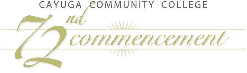 Cayuga Community College 72nd Commencement Ceremony