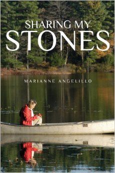 Marianne Angelillo Sharing My Stones